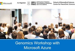 Genomic Workshop with Microsoft Azure at HKU