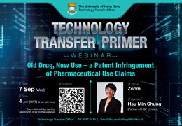 (ZOOM WEBINAR) Old Drug, New Use – a Patent Infringement of Pharmaceutical Use Claims | 7 Sep, 4 pm HKT 